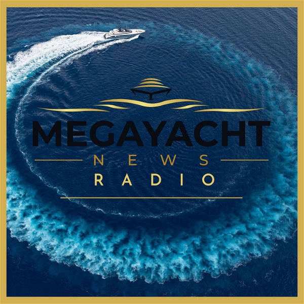 Artwork for Megayacht News Radio