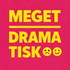 Meget Dramatisk
