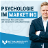 Vorsprung im Marketing mit Verkaufspsychologie  - Bessere Ergebnisse und Business skalieren