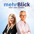 mehrBlick - Sehen. Leben. Genießen.