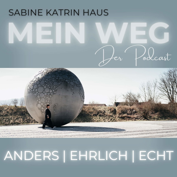 Artwork for Mein Weg. Anders. Ehrlich. Echt