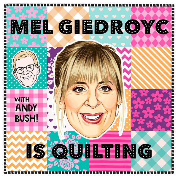 Artwork for Mel Giedroyc is Quilting