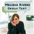 Melissa Rivers' Group Text Podcast