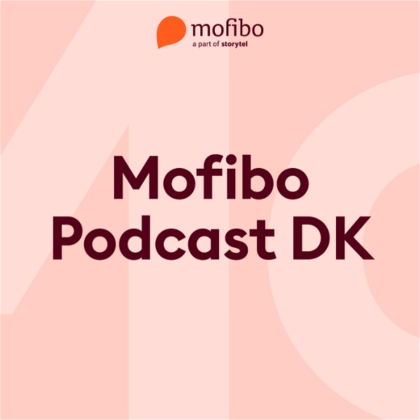 Artwork for Mofibo Podcast DK