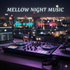 Mellow Night Music By Roby Bellini