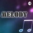 MELODY