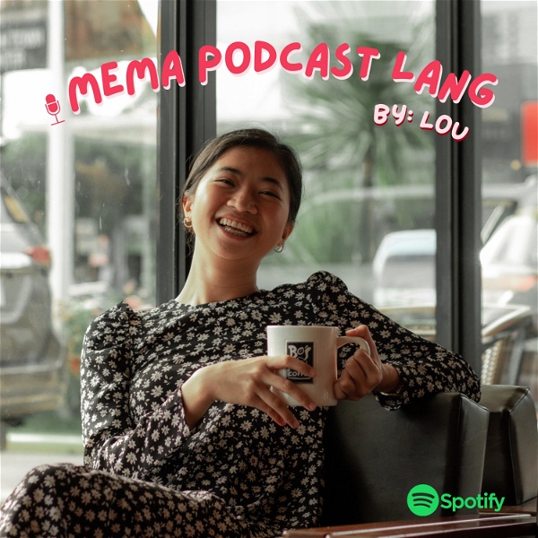 Artwork for Mema Podcast Lang by Lou