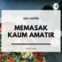 Memasak Kaum Amatir