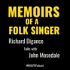 Memoirs Of A Folk Singer
