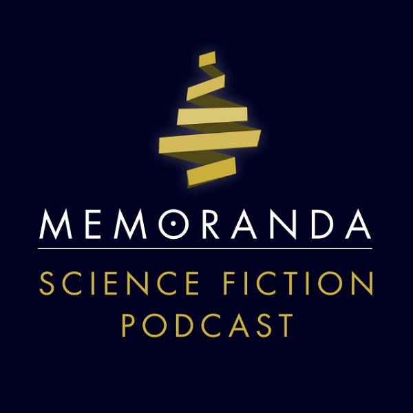 Artwork for MEMORANDA Science Fiction Podcast