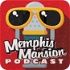 Memphis Mansion Podcast - Elvis Presley