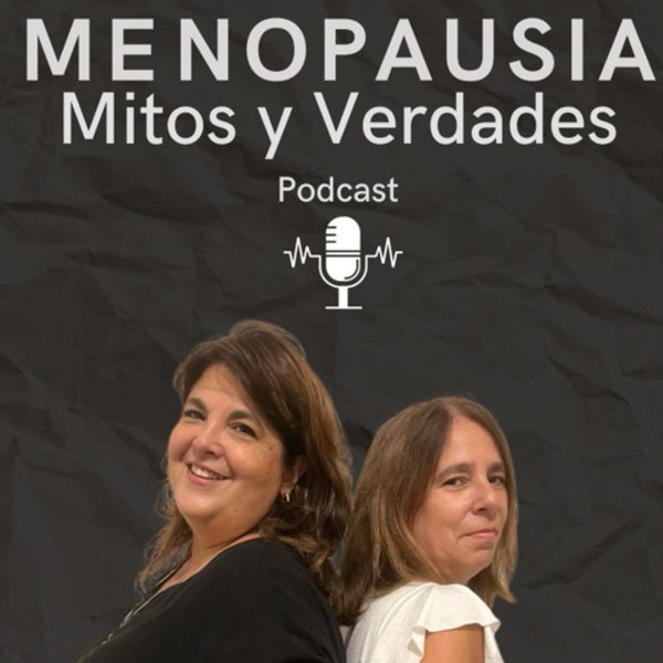 Artwork for Menopausia mitos y verdades