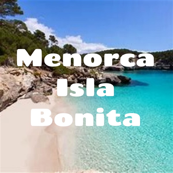 Artwork for Menorca Isla Bonita