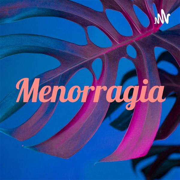 Artwork for Menorragia