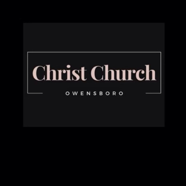 Artwork for Christ Church Owensboro