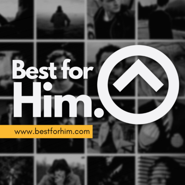 Artwork for Best for Him