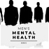 Men's Mental Health Series