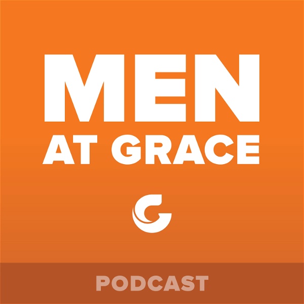 Artwork for Grace Church, Men at Grace Podcast