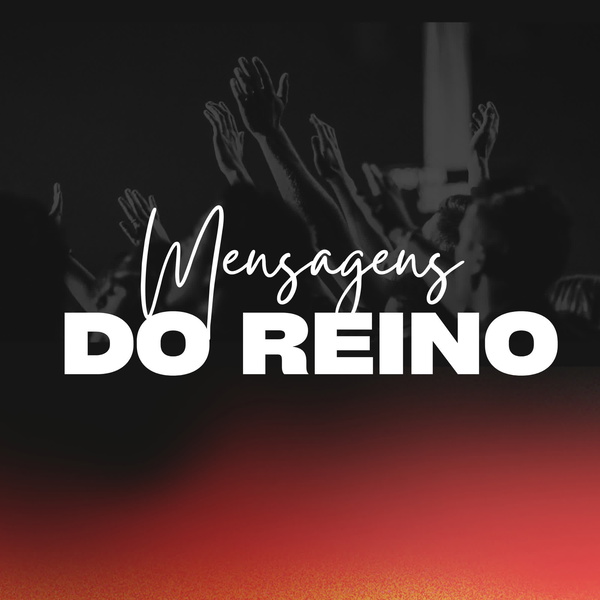 Artwork for Mensagens do Reino de Deus