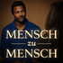 Mensch zu Mensch