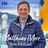 Matthias Morr - Der Podcast