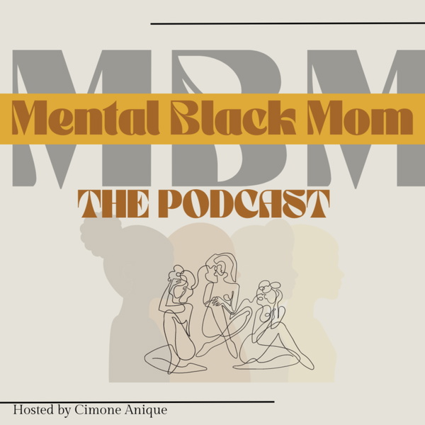 Artwork for Mental Black Mom