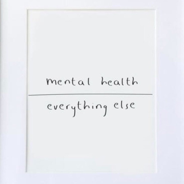 Artwork for Mental Health > Everything Else