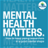 Mental Health Matters