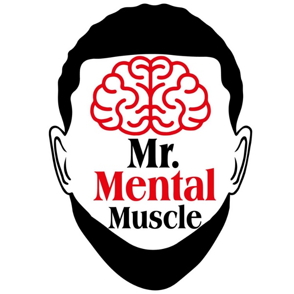 Artwork for Mental Muscle Podcast