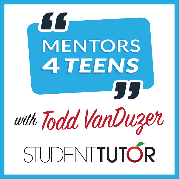 Artwork for Mentors 4 Teens: College, Scholarship, and Career Guidance Podcast
