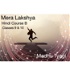 Mera lakshya ...Hindi Course B , Class 9 & 10