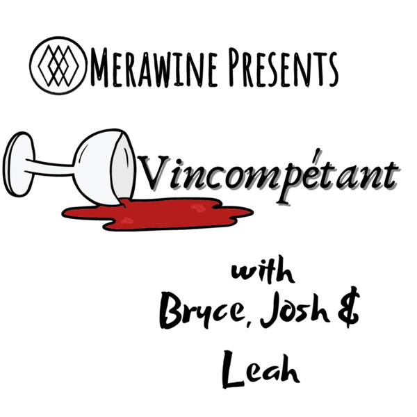 Artwork for Merawine Presents Vincompétant