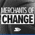 Merchants of Change