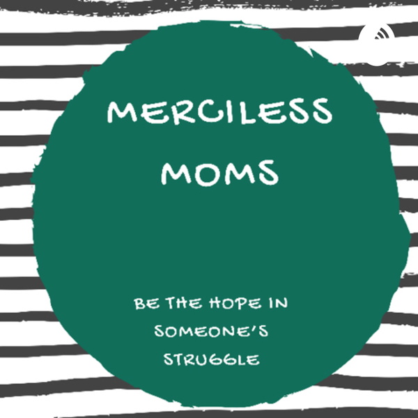 Artwork for Merciless Moms