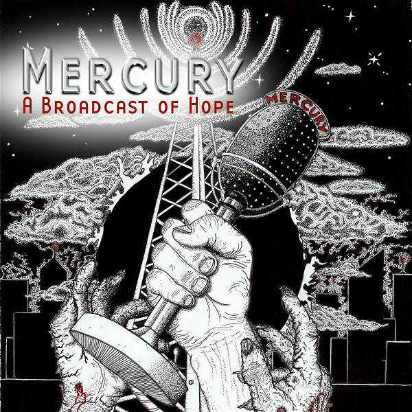 Artwork for Mercury: A Broadcast of Hope