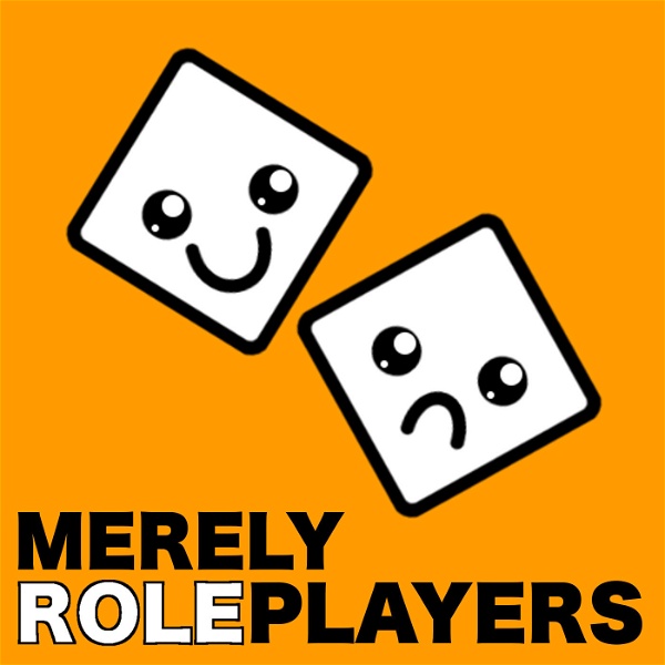 Artwork for Merely Roleplayers