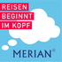 MERIAN – Reisen beginnt im Kopf