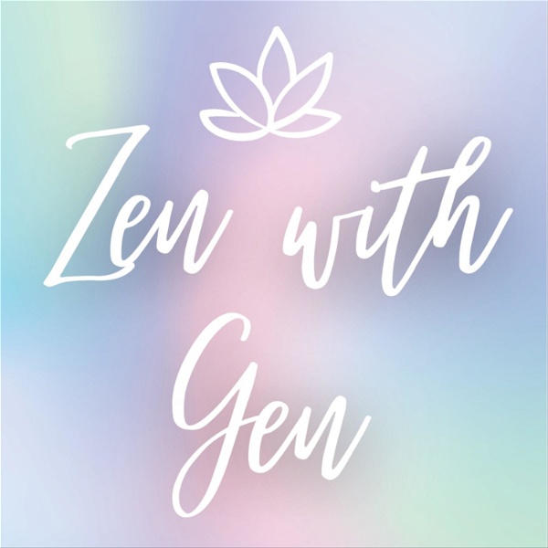 Artwork for Zen with Gen