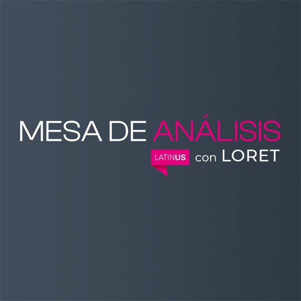 Artwork for Mesa de Análisis con Loret