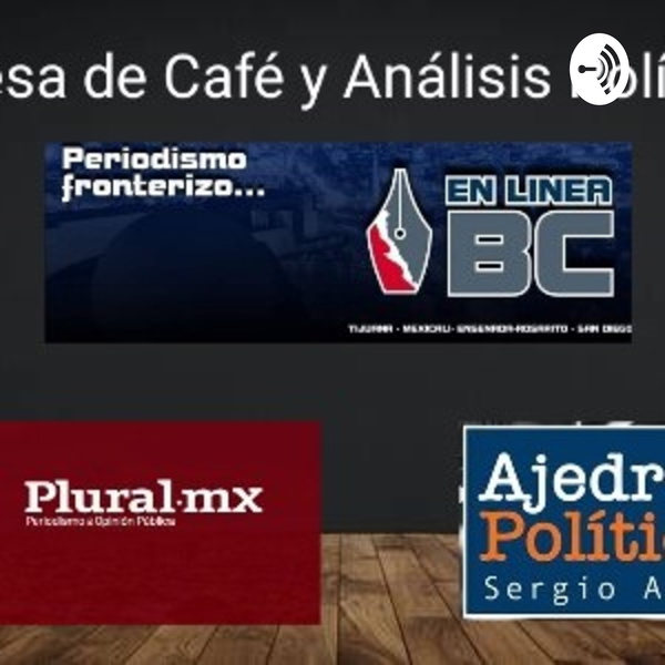 Artwork for Mesa De Café Y Análisis Político