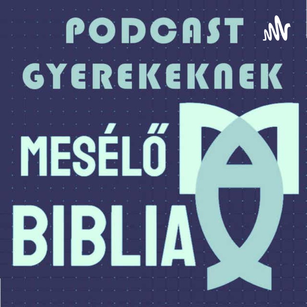 Artwork for Mesélő Biblia