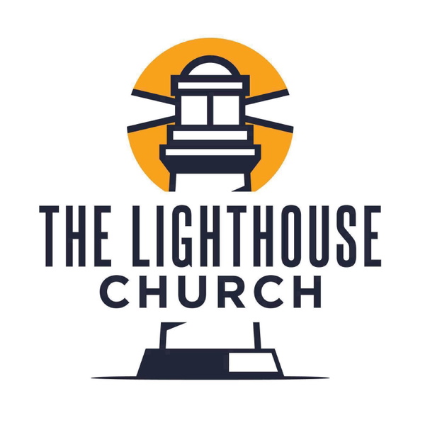 Artwork for Messages from The Lighthouse Church Orwigsburg, PA