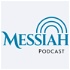 Messiah Podcast