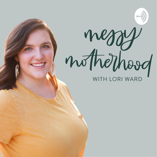 Artwork for Messy Motherhood