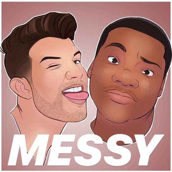 Artwork for Messy w/ Mac & Mike