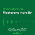 Mesterværkstedet – Mesterens indre liv