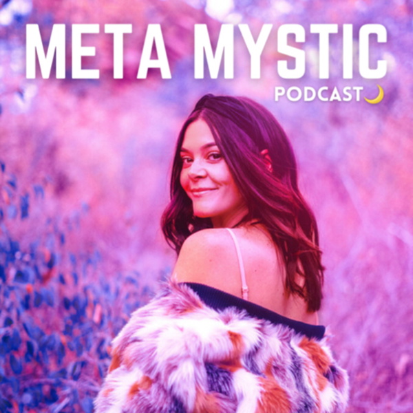 Artwork for Meta Mystic Podcast