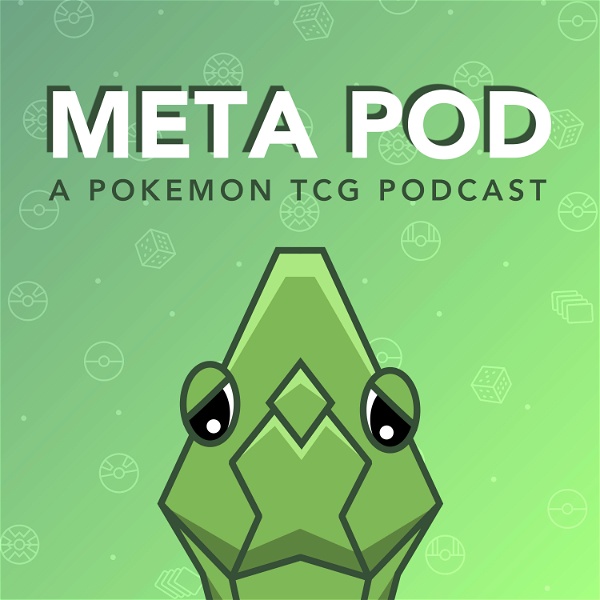 Artwork for Meta Pod: A Pokemon TCG Podcast