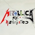 Metallica Re-Revisited