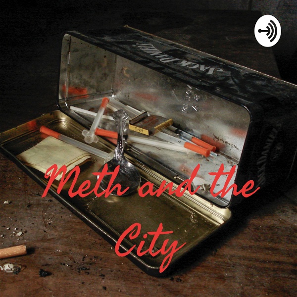Artwork for Meth and the City